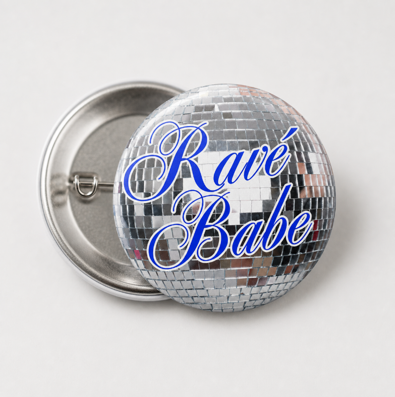 DISCO BALL RAVÉ BABE PIN BADGE